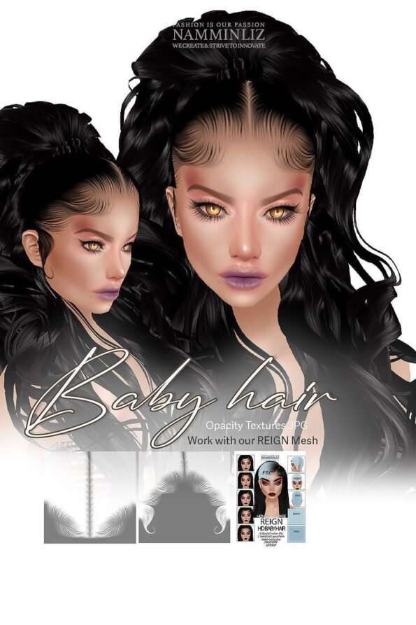 Enhance IMVU Namminliz's stunning beautiful store File Sale! baby hair edges, baby hair mesh reign