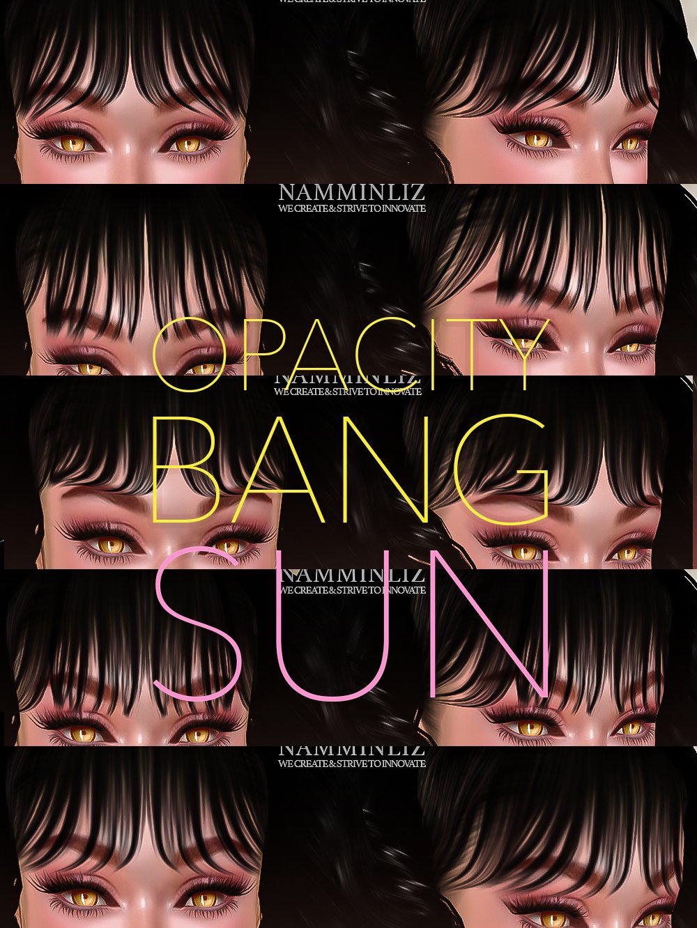 5 OPACITY Bang SUN